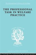 The Professional Task in Welfare Practice