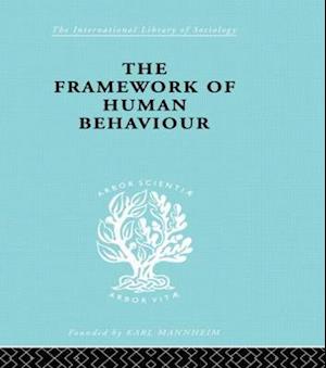 The Framework of Human Behaviour