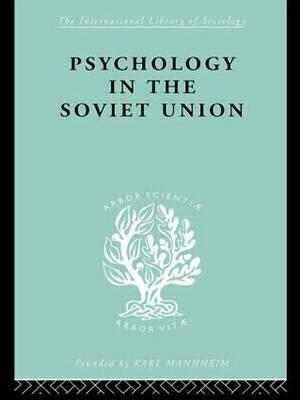 Psychology in the Soviet Union   Ils 272