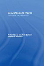 Ben Jonson and Theatre