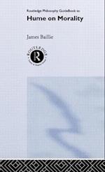 Routledge Philosophy GuideBook to Hume on Morality