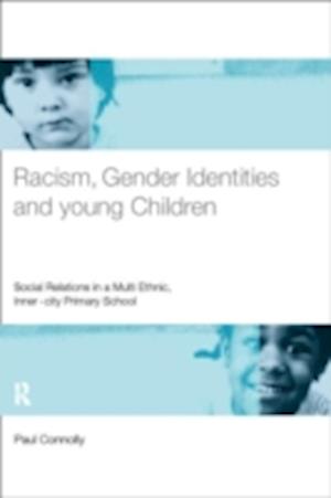 Racism, Gender Identities and Young Children