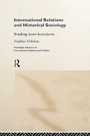 International Relations and Historical Sociology