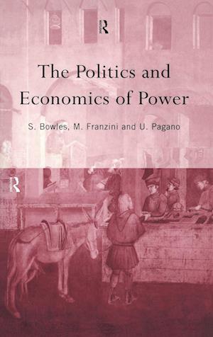 The Politics and Economics of Power