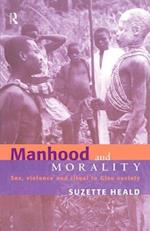 Manhood and Morality