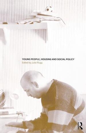 Young People, Housing and Social Policy