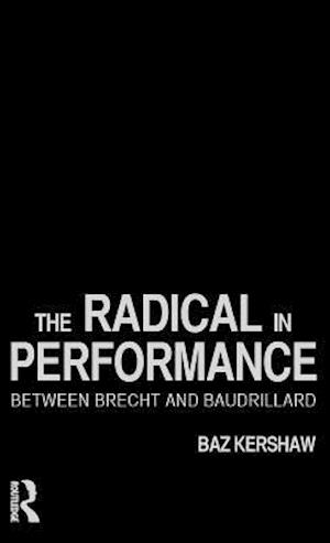 The Radical in Performance