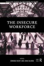 The Insecure Workforce