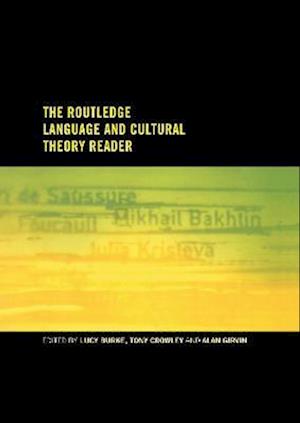 The Routledge Language and Cultural Theory Reader