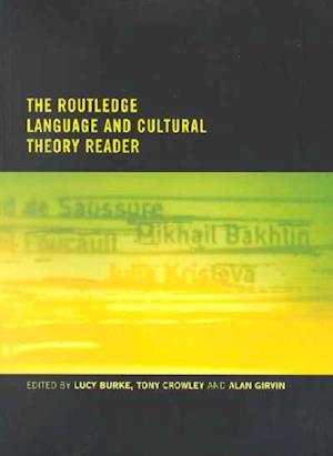 The Routledge Language and Cultural Theory Reader