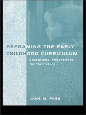 Reframing the Early Childhood Curriculum