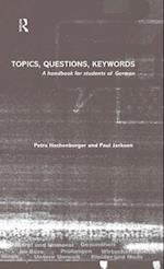 Topics, Questions, Key Words