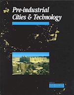 Pre-Industrial Cities and Technology