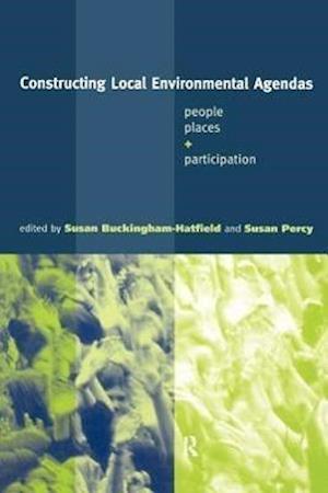 Constructing Local Environmental Agendas