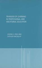 Transfer of Learning in Professional and Vocational Education