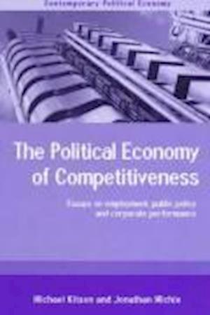 The Political Economy of Competitiveness