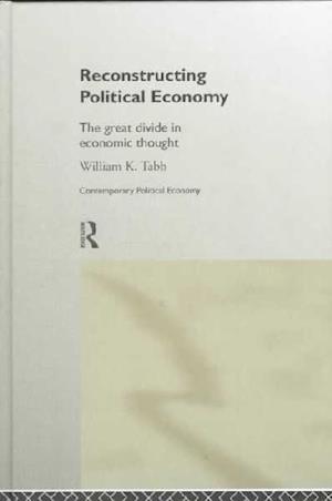 Reconstructing Political Economy