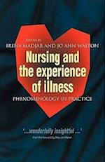 Nursing and The Experience of Illness