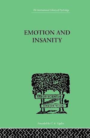 Emotion and Insanity