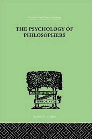 The Psychology Of Philosophers