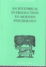 An Historical Introduction To Modern Psychology