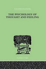 The Psychology Of Thought And Feeling