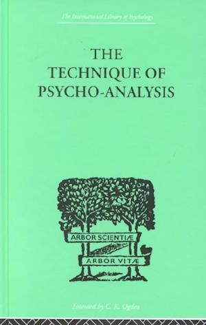 The Technique Of Psycho-Analysis