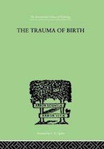 The Trauma Of Birth