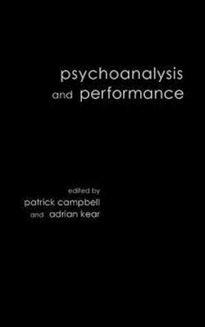 Psychoanalysis and Performance