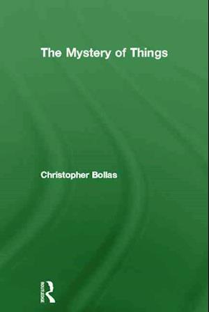 The Mystery of Things