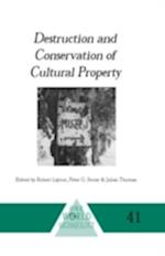 Destruction and Conservation of Cultural Property