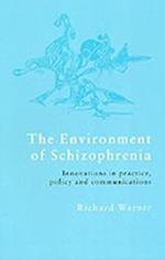 The Environment of Schizophrenia