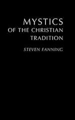 Mystics of the Christian Tradition