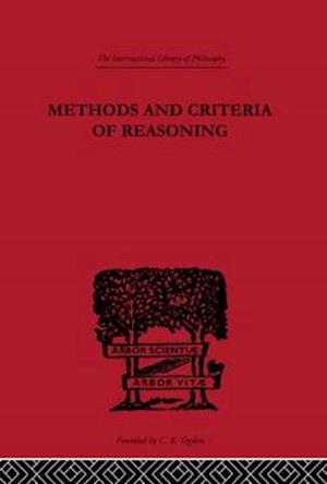 Methods and Criteria of Reasoning