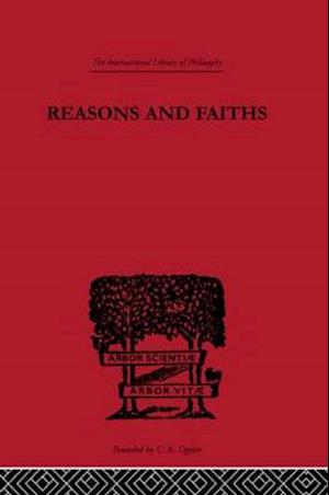 Reasons and Faiths