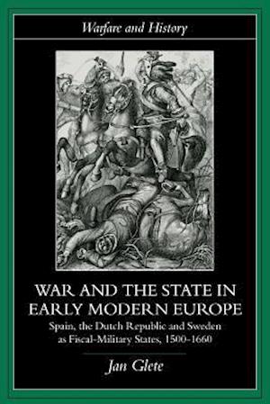 War and the State in Early Modern Europe