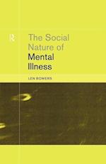 The Social Nature of Mental Illness