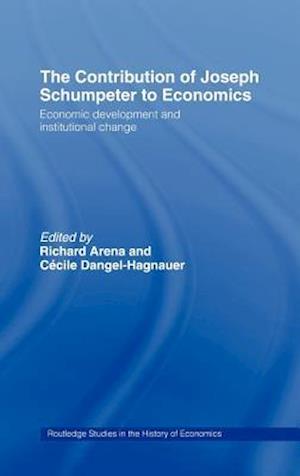 The Contribution of Joseph A. Schumpeter to Economics