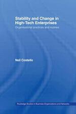 Stability and Change in High-Tech Enterprises