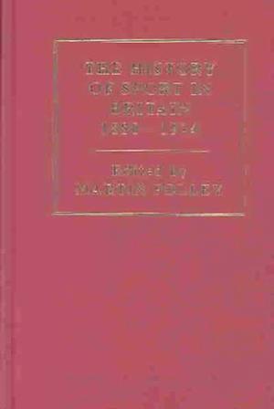 The History of Sport in Britain, 1880-1914