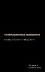 Conceptualising Child-Adult Relations