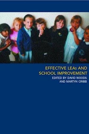 Effective LEAs and School Improvement