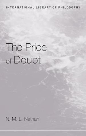 The Price of Doubt