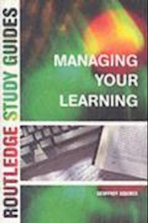 Managing Your Learning