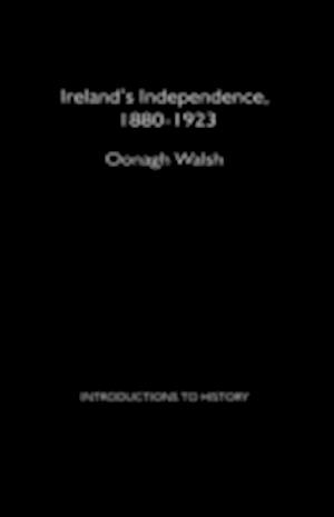 Ireland's Independence: 1880-1923