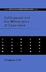 Collingwood and the Metaphysics of Experience