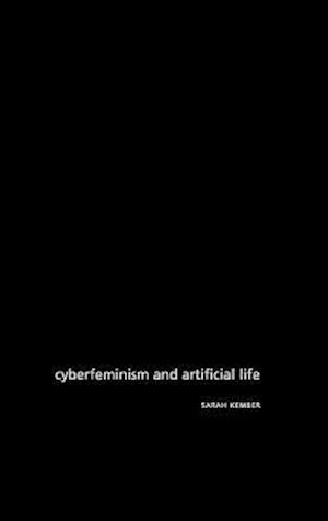 Cyberfeminism and Artificial Life