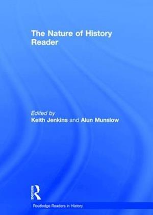 The Nature of History Reader