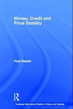 Money, Credit and Price Stability