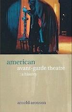 American Avant-Garde Theatre